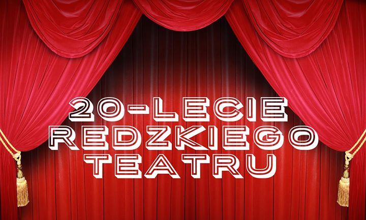 Koncert z okazji 20-lecia Redzkiego Teatru